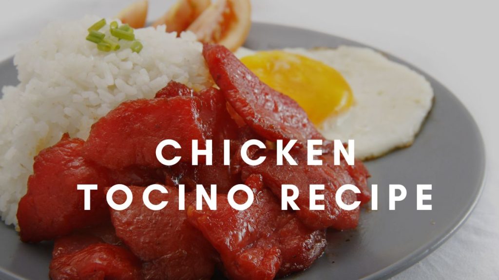 Chicken Tocino Recipe